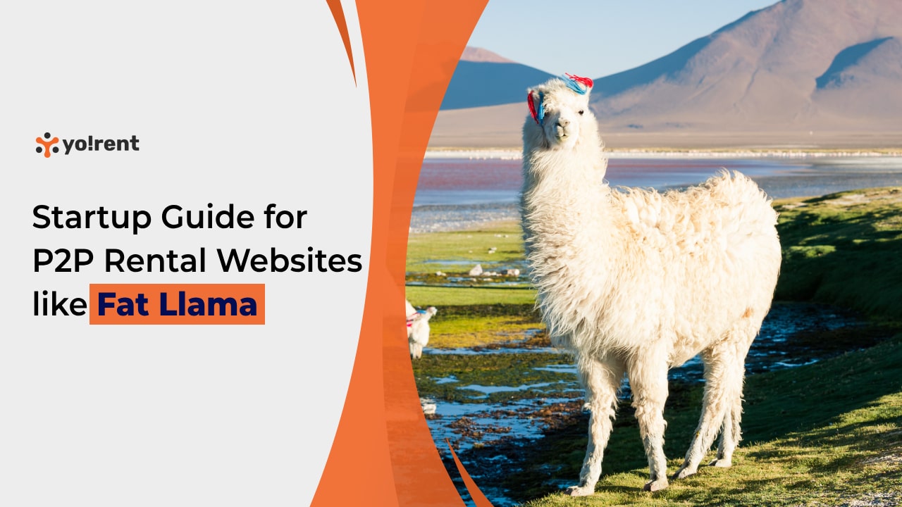 Build a P2P Rental Website Like Fat Llama